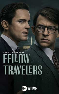 Fellow Travelers on SHOWTIME.